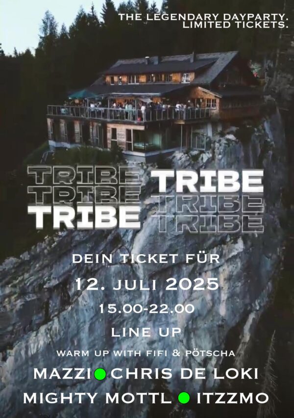 TRIBE Event @ Dolomitenhütte Osttirol
